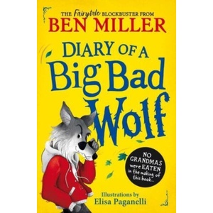 Diary of a Big Bad Wolf (ISBN: 9781398543584)