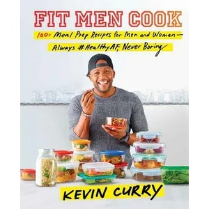 Fit Men Cook | Kevin Curry (2018)
