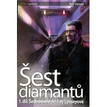 Šest diamantů 1: Šedozelené oči Ley Lynseyové - Petr Heteša