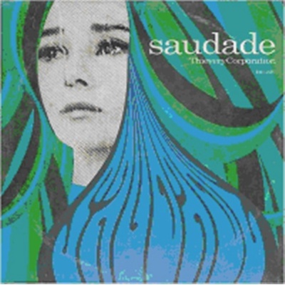 Thievery Corporation - Saudade CD
