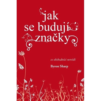 Jak se budují značky