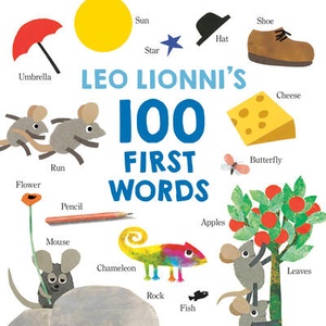 Leo Lionni's 100 First Words | LIONNI LEO (ISBN: 9798217028825)