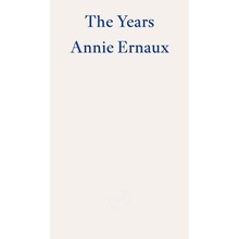 The Years - Annie Ernaux