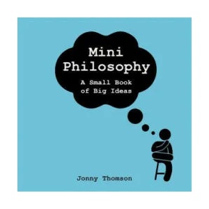 Mini Philosophy | Jonny Thomson (ISBN: 9781472282170)