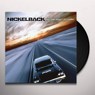 NICKELBACK: ALL THE RIGHT REASONS LP