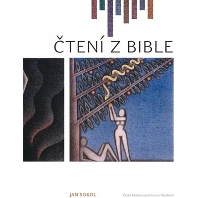 Čtení z Bible Výběr textů ze Starého a Nového zákona