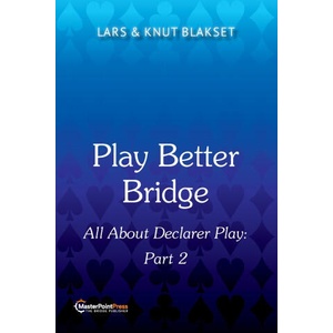 Play Better Bridge Part 2 (ISBN: 9781771402781)