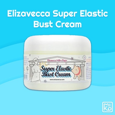 Elizavecca Milky Piggy Super Elastic Bust Cream zpevňující krém na poprsí s kolagenem 100 ml – Zboží Dáma