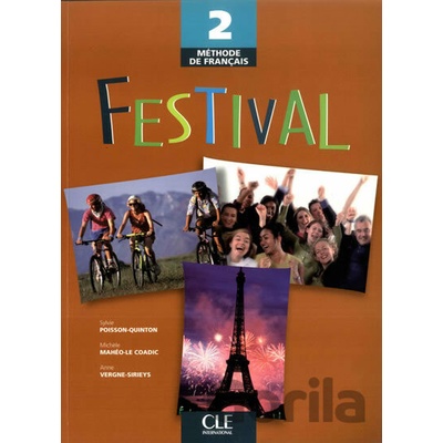 Festival 2: Livre de l´éleve - Sylvie Poisson-Quinton
