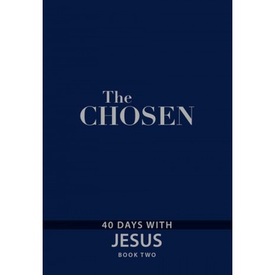 The Chosen Book Two: 40 Days with Jesus