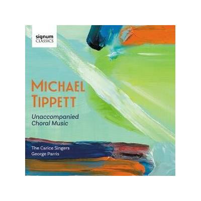 Michael Tippett - Unaccompanied Choral Music CD