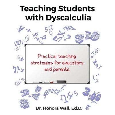 Teaching Students with Dyscalculia