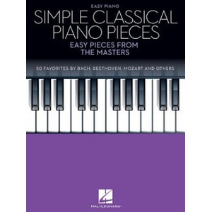 Simple Classical Piano Pieces: Easy Pieces from the Masters | Hal Leonard Publishing Corporation (2018)