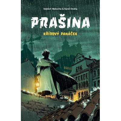 Prašina Křídový panáček. Souborné vydání - Vojtěch Matocha, Karel Osoha Ilustrátor