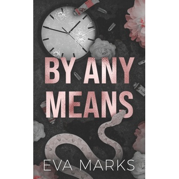 Independently published By Any Means | Eva Marks