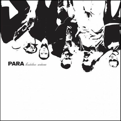 PARA - BRUTALNA ZOSTAVA LP