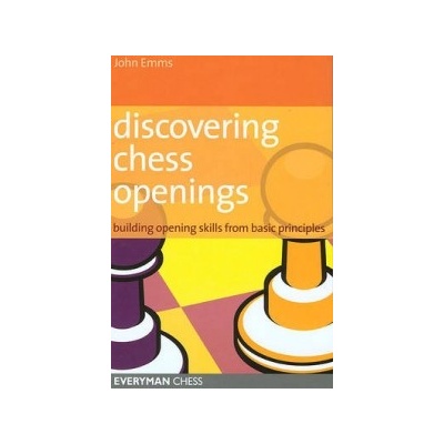 Discovering Chess Openings Emms John