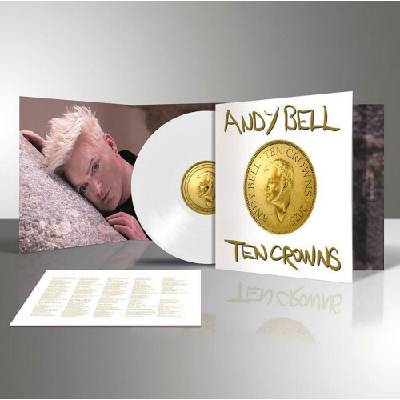 Andy Bell - Ten Crowns LP