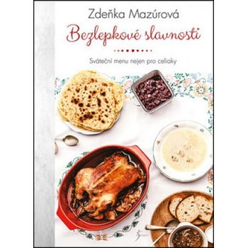 Bezlepkové slavnosti - Zdeňka Mazúrová