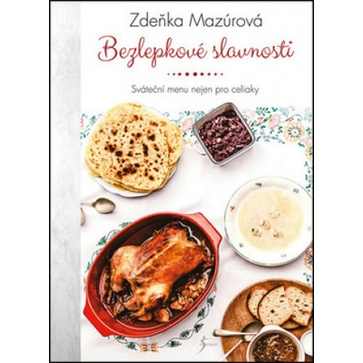 Bezlepkové slavnosti - Zdeňka Mazúrová