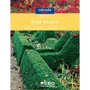 Živé ploty - Robert Markley