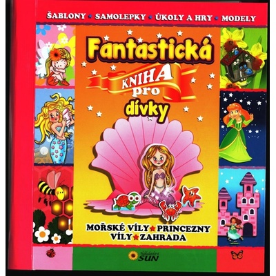 Fantastická kniha pro dívky