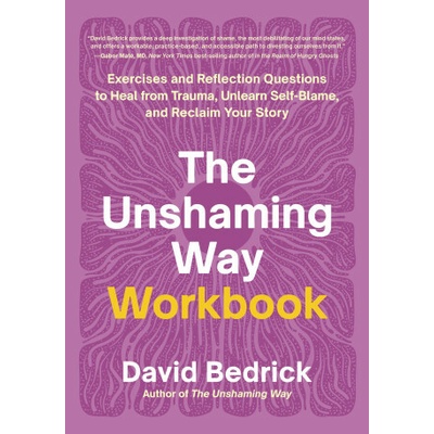 The Unshaming Way Workbook