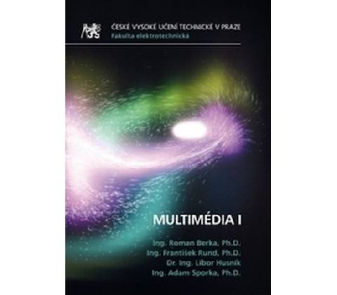 Multimédia I Roman Berka