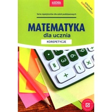 Matematyka dla ucznia. Korepetycje