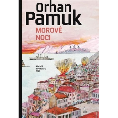 Morové noci - Orhan Pamuk