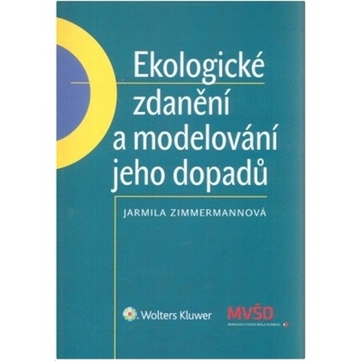 Ekologické zdanění a modelování jeho dopadů