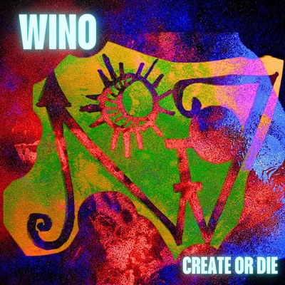 Scott "Wino" Weinrich - Create or Die CD