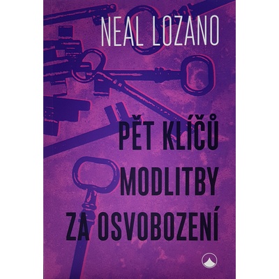 Pět klíčů modlitby za osvobození