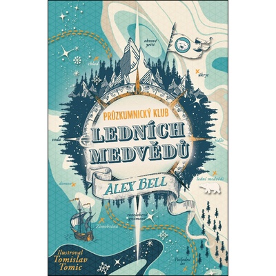 Průzkumnický klub ledních medvědů - Alex Bell
