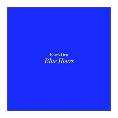 Bear's Den - Blue Hours LP