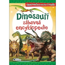 Dinosauři zábavná encyklopedie