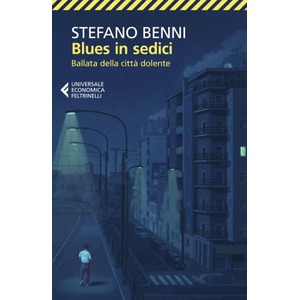 Blues in sedici. Ballata della città dolente | Stefano Benni (2023)