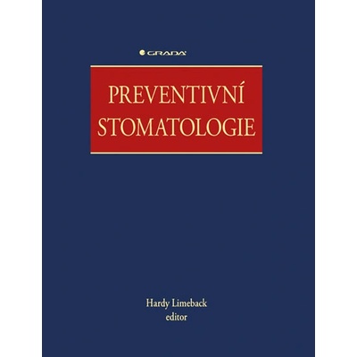 Preventivní stomatologie - Hardy Limeback