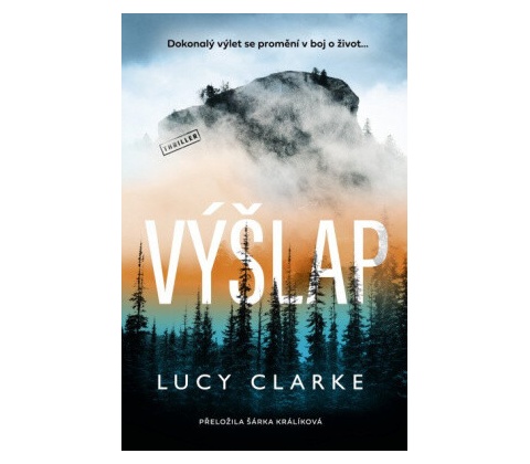 Výšlap - Lucy Clarke