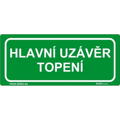DUKO HLAVNÍ UZÁVĚR TOPENÍ Formát: 210 x 90 mm, Materiál: plast 1 mm, samolepící vinylová fólie