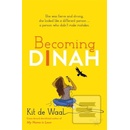 Becoming Dinah