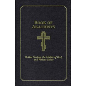 Book of Akathists Volume II | Holy Trinity Monastery (ISBN: 9780884651413)