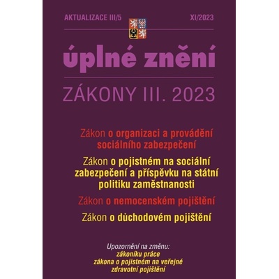 Aktualizace III/5 - o organizaci a provádění sociálního zabezpečení - Poradce s.r.o.