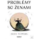 Problémy so ženami - Jacky Fleming