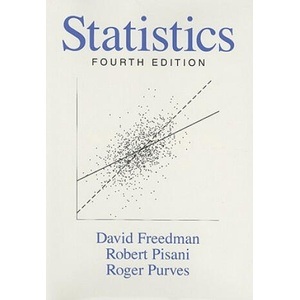Statistics | David Freedman, Robert Pisani, Roger Purves (ISBN: 9780393929720)