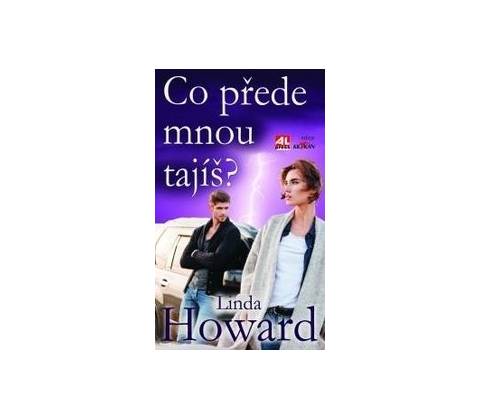 Co přede mnou tajíš?