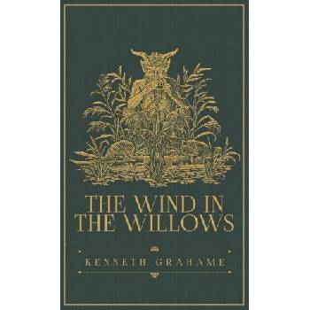 The Wind in the Willows: The Original 1908 Edition
