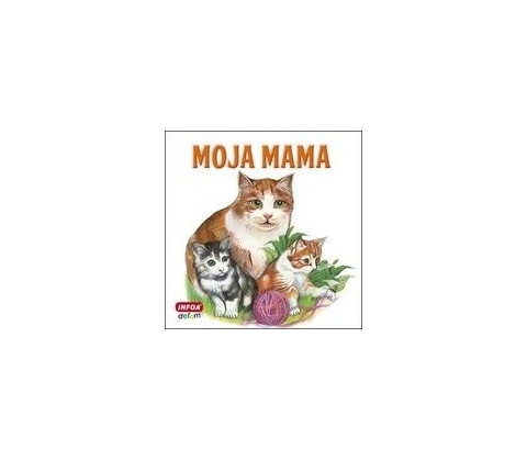 Moja mama