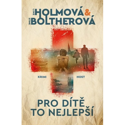 Pro dítě to nejlepší