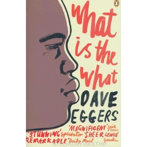 What is the What | Dave Eggers (2008)